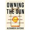 Counterpoint Owning the Sun: A People's History of Monopoly Medicine from Aspirin to COVID-19 Vaccines