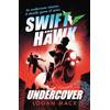 WALKER BOOKS Swift and Hawk: Undercover: Teen spies are on the run in this action-packed series where cutting-edge robotics and AI meets explosive adventure and immersive gaming for kids 9+