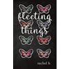 ALittlePoetic Publishing Fleeting Things