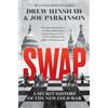 HarperCollins Swap: A Secret History of the New Cold War