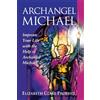 Summit University Press Archangel Michael: Improve Your Life With the Help of Archangel Michael