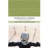 Indiana Univ Pr Palestinian Cinema: Landscape, Trauma, and Memory