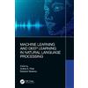 CRC Press Machine Learning and Deep Learning in Natural Language Processing