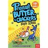 Nosy Crow Peanut, Butter And Crackers Doggy School: A Peanut, Butter & Crackers Story