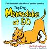 Ballantine Books Top Dog: Marmaduke at 50