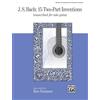 Alfred Music Co J. S. Bach: 15 Two-part Inventions Transcribed for Solo Guitar