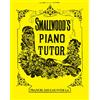 Faber Music Smallwood's Piano Tutor