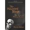 Univ of Michigan Pr The Haunted Stage: The Theatre As Memory Machine