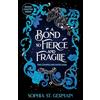Headline Eternal A Bond so Fierce and Fragile: The epic, spicy, slow-burn romantasy series continues - perfect for fans of Gild and The Veiled Kingdom!