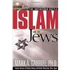 Charisma House Islam and the Jews: The Unfinished Battle