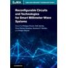 Cambridge University Press Reconfigurable Circuits and Technologies for Smart Millimeter-Wave Systems