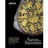 Ashmolean Museum Saints and Salvation: The Wilshere Collection of Gold-Glass, Sarcophagi and Inscriptions from Rome and Southern Italy