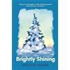 GROVE PRESS UK Brightly Shining