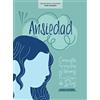 B & H Espanol Ansiedad - Estudio bíblico con videos para mujeres: Conquista Tus Angustias Y Temores Con La Palabra De Dios