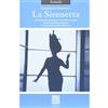 Edizioni Lemma Press La sirenetta. Divertissement drammatico tratto dal racconto di Hans Christian Andersen. Ediz. bilingue