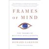 Basic Books Frames of Mind: The Theory of Multiple Intelligences