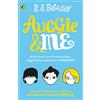 Penguin Auggie & Me: Three Wonder Stories: R. J. Palacio