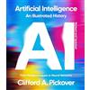 Union Square & Co. Artificial Intelligence: An Illustrated History: From Medieval Robots to Neural Networks