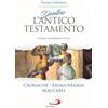 San Paolo Edizioni Dentro l'Antico Testamento. Corso introduttivo Cronache-Esdra-Neemia-Maccabei