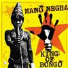 Mano Negra King of Bongo (Vinyl LP) 12" Album
