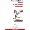 Odile Jacob Hector et les secrets de l'amour