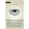 CREATESPACE The Art of Seeing: Your Psychic Intuition, Third Eye, and Clairvoyance