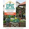 Cool Springs Press Epic Homesteading: Your Guide to Self-Sufficiency on a Modern, High-Tech, Backyard Homestead