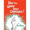 Random House Books for Young Readers How the Grinch Stole Christmas!