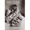 Semiotext(e) Weight of the Earth: The Tape Journals of David Wojnarowicz