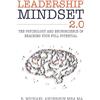 Executive Joy! Leadership Mindset 2.0: The Psychology and Neuroscience of Reaching your Full Potential