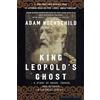Houghton Mifflin King Leopold's Ghost: A Story of Greed, Terror, and Heroism in Colonial Africa