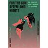Pantheon For the Sun After Long Nights: The Story of Iran's Women-led Uprising