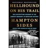 Anchor Books Hellhound On His Trail: The Electrifying Account of the Largest Manhunt In American History