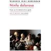 GALLIMARD Ninfa Dolorosa: Essai sur la mémoire d'un geste