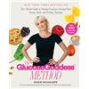 S&S/Simon Element The Glucose Goddess Method: The 4-week Guide to Cutting Cravings, Getting Your Energy Back, and Feeling Amazing