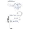 Librairie Philosophique J Vrin Qu'est-ce Que Le Temps?