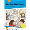 Hauschka Verlag GmbH Mathe-Abenteuer: Im Mittelalter - 3. Klasse: Grundrechenarten, Größen, Konzentrationsübungen. Übungsprogramm mit Lösungen für die 3. Grundschulklasse: 653