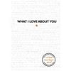 Studio Press What I Love About You: A Book to Personalise for Someone You Love: TikTok made me buy it! The perfect gift for your loved ones