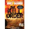 Delacorte Press Maze Runner Prequel: The Kill Order [Lingua inglese]