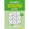 Naumann & Göbel Verlagsg. Der große Sudoku Block Band 5: 380 Sudoku-Rätsel für Erwachsene in 3 Schwierigkeitsstufen