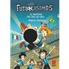 SM Los Futbolísimos 25: El misterio del gol de oro