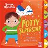 Pat-a-Cake Potty Superstar: A potty training book for boys