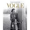 Octopus Books The Crown in Vogue: Vogue's 'special royal salute' to Queen Elizabeth II and the House of Windsor