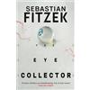 Head of Zeus -- an Aries Book The Eye Collector