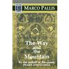 Peter Owen Way and the Mountain, The