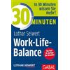 GABAL Verlag GmbH 30 Minuten Work-Life-Balance