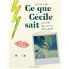 Marabout Ce que Cécile sait: Journal de sortie d'inceste