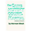 Doubleday The Caine Mutiny Court-Martial: A Drama In Two Acts