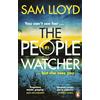 Penguin The People Watcher: The heart-stopping thriller from the Richard and Judy Book Club author, packed with suspense and shocking twists