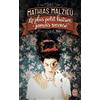 Flammarion Le plus petit baiser jamais recensé [Lingua francese]
